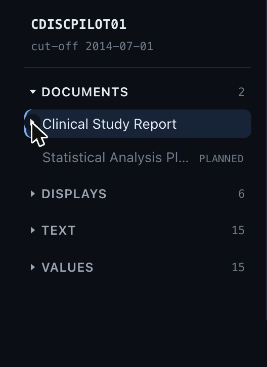 The sidebar with the Clinical Study Report collapsed to a single row, revealing the group list: Documents, Displays 6, Text 15, Values 15.